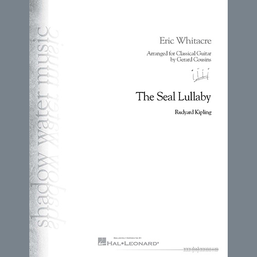 Eric Whitacre The Seal Lullaby (arr. Gerard Cousins) Profile Image