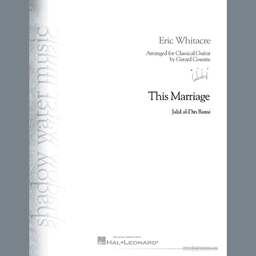 Eric Whitacre This Marriage (arr. Gerard Cousins) Profile Image
