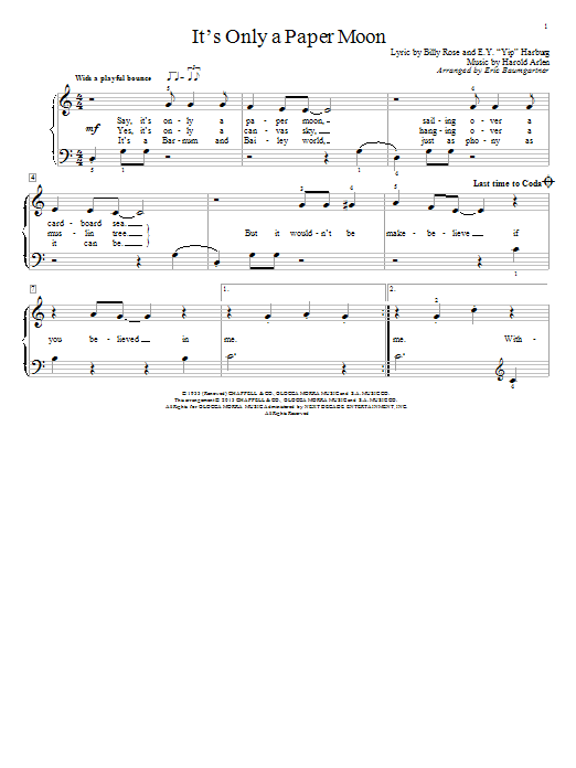 Learn to play Eric Baumgartner It's Only A Paper Moon sheet music for Educational Piano in minutes. Price: 6.9900$ Eric Baumgartner It's Only A Paper Moon sheet music notes and chords arranged for Educational Piano
