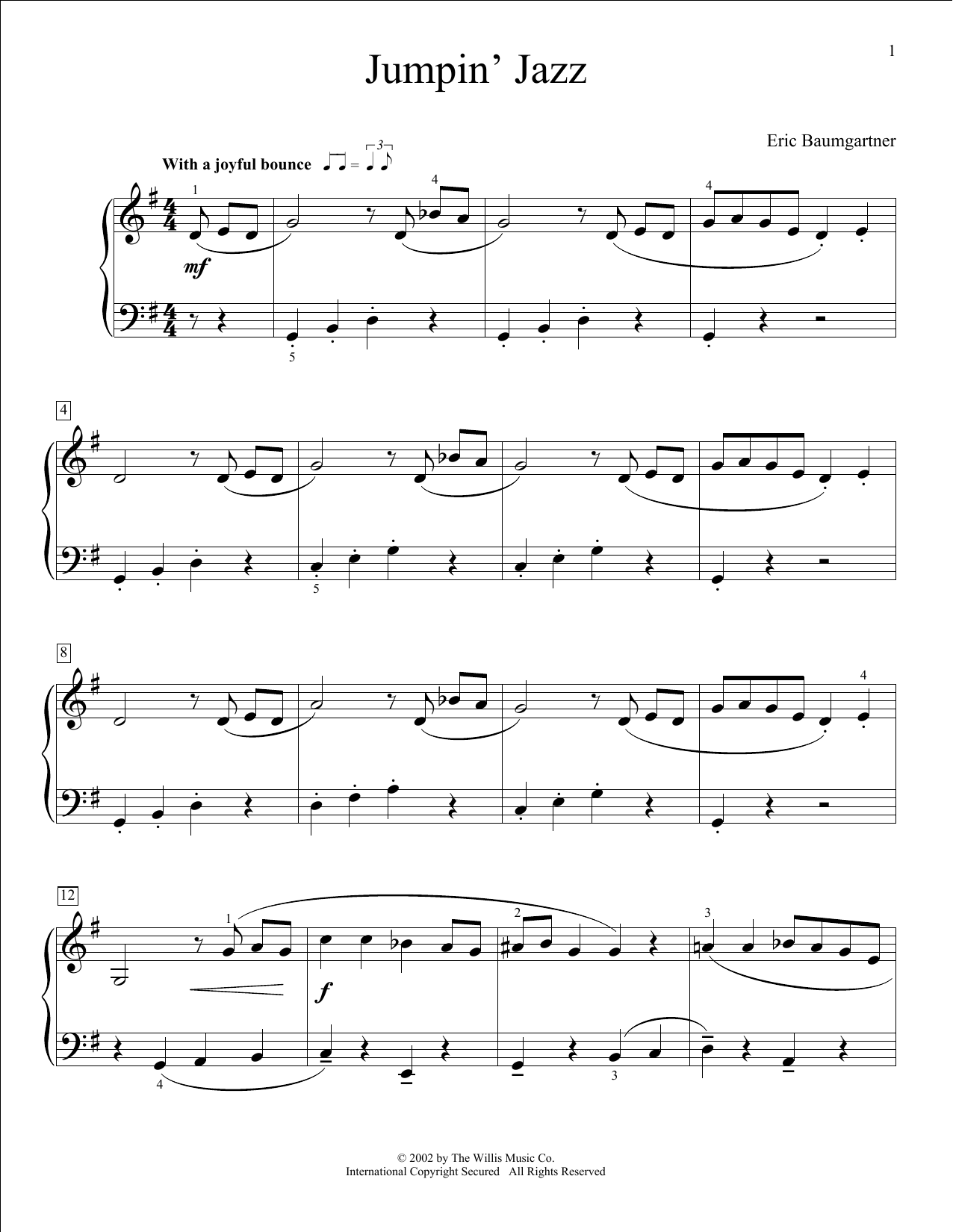Learn to play Eric Baumgartner Jumpin' Jazz sheet music for Educational Piano in minutes. Eric Baumgartner Jumpin' Jazz sheet music notes and chords. Download Printable PDF.