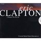 Download or print Eric Clapton Change The World Sheet Music Printable PDF 2-page score for Blues / arranged Easy Lead Sheet / Fake Book SKU: 188794