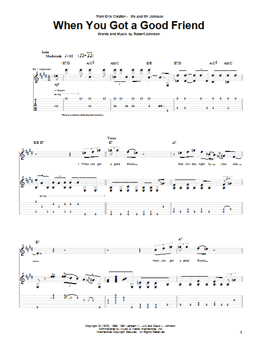 Eric Clapton When You Got A Good Friend sheet music notes and chords. Download Printable PDF.