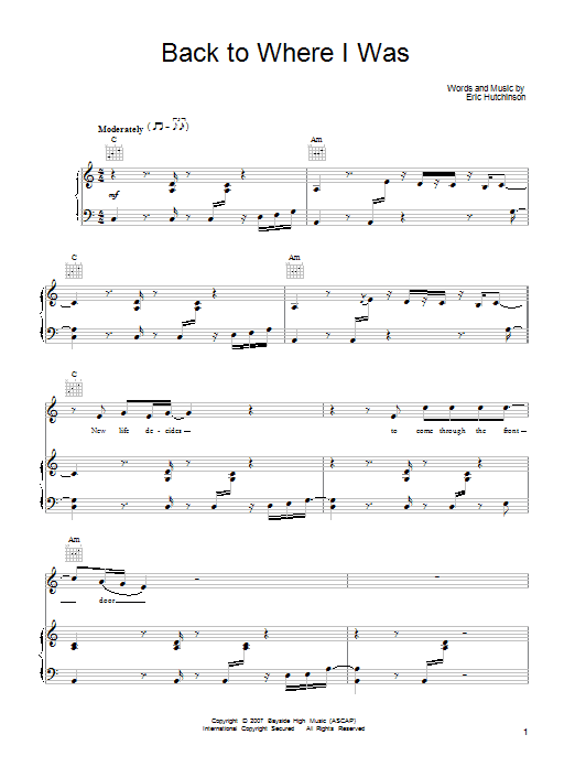 Learn to play Eric Hutchinson Back To Where I Was sheet music for Piano, Vocal & Guitar (Right-Hand Melody) in minutes. Eric Hutchinson Back To Where I Was sheet music notes and chords. Download Printable PDF.