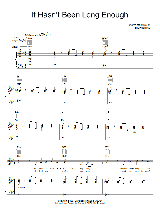 Learn to play Eric Hutchinson It Hasn't Been Long Enough sheet music for Piano, Vocal & Guitar (Right-Hand Melody) in minutes. Eric Hutchinson It Hasn't Been Long Enough sheet music notes and chords. Download Printable PDF.