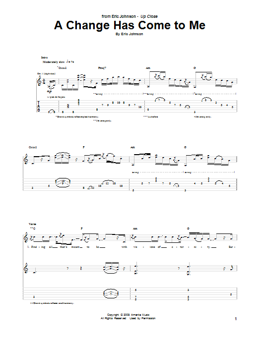 Learn to play Eric Johnson A Change Has Come To Me sheet music for Guitar Tab in minutes. Price: 7.8900$ Eric Johnson A Change Has Come To Me sheet music notes and chords arranged for Guitar Tab
