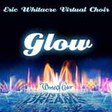 Download or print Eric Whitacre Glow Sheet Music Printable PDF 3-page score for Concert / arranged Piano, Vocal & Guitar Chords (Right-Hand Melody) SKU: 412872