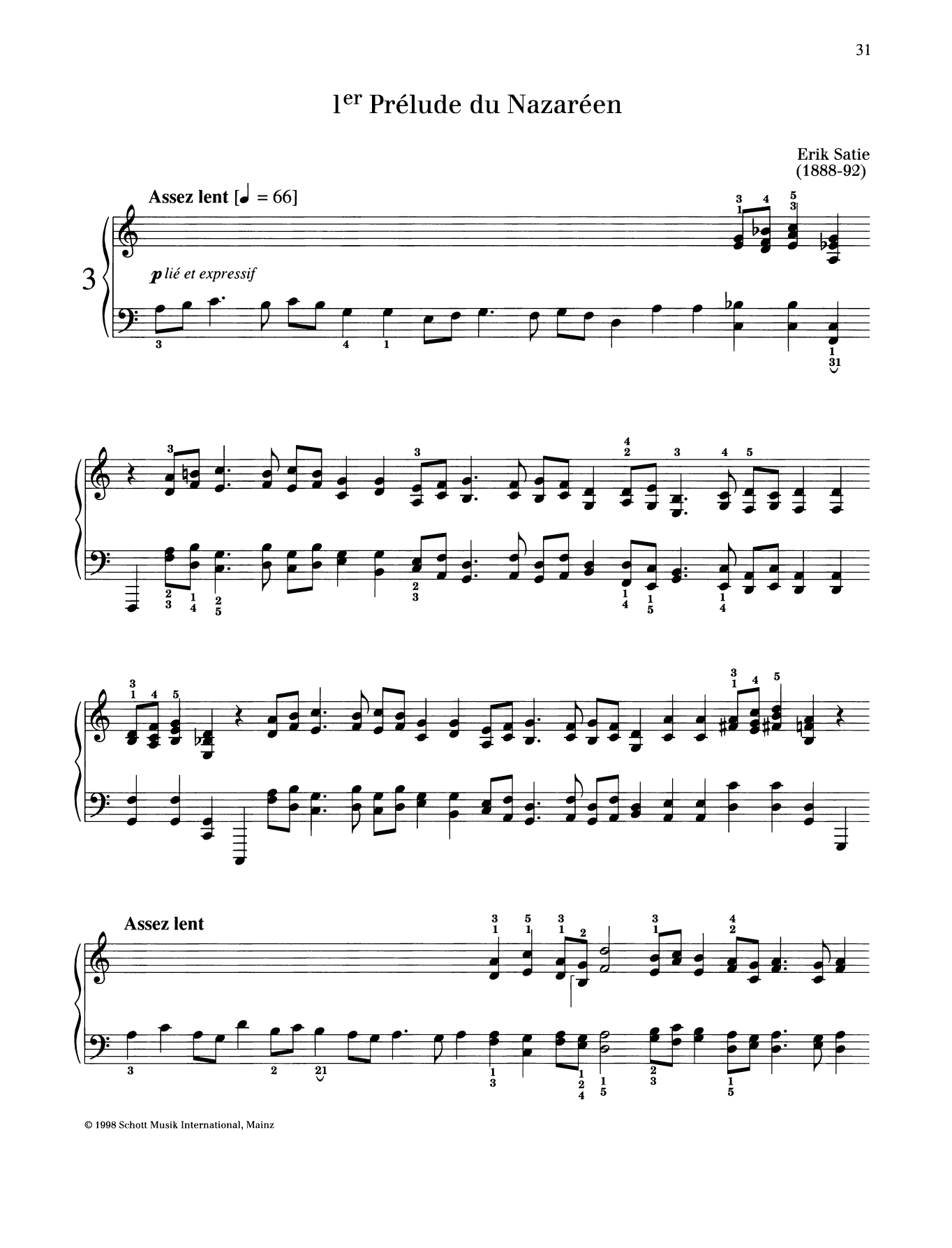 Learn to play Erik Satie 1er Prelude du Nazareen sheet music for Piano Solo in minutes. Price: 6.9900$ Erik Satie 1er Prelude du Nazareen sheet music notes and chords arranged for Piano Solo