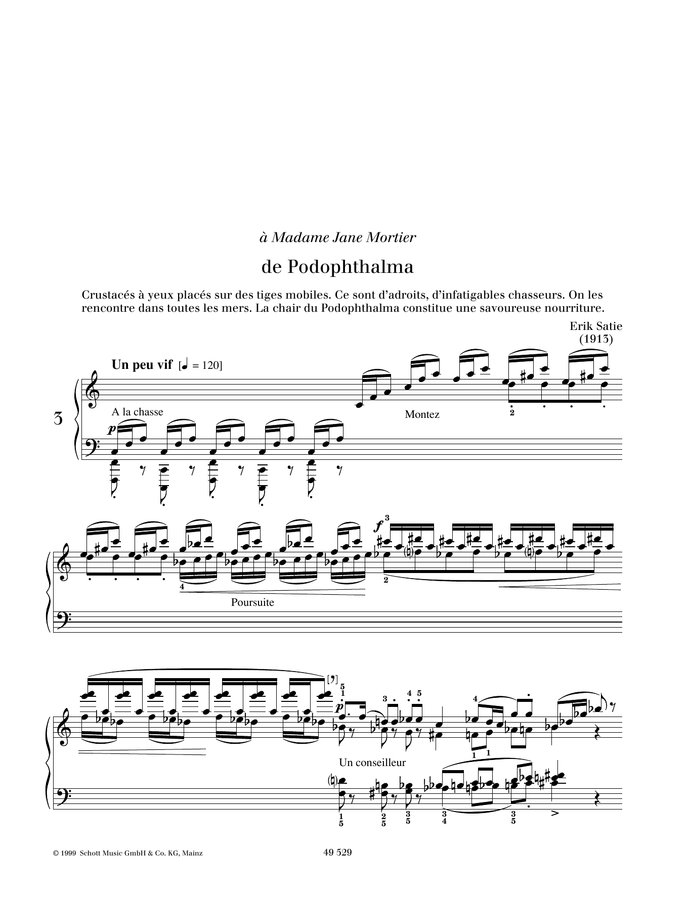 Learn to play Erik Satie de Podophthalma sheet music for Piano Solo in minutes. Price: 6.9900$ Erik Satie de Podophthalma sheet music notes and chords arranged for Piano Solo