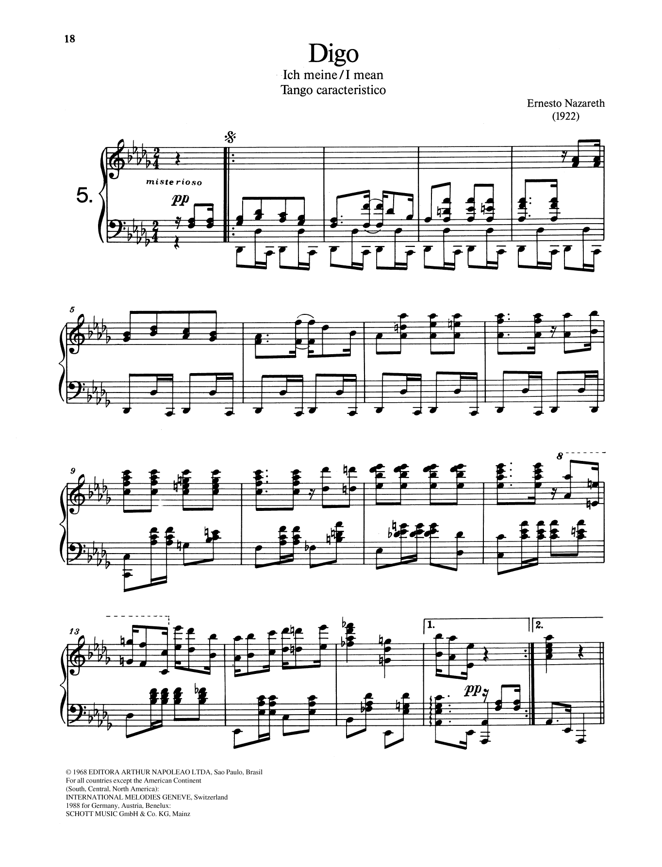 Learn to play Ernesto Nazareth Digo sheet music for Piano Solo in minutes. Price: 6.9900$ Ernesto Nazareth Digo sheet music notes and chords arranged for Piano Solo