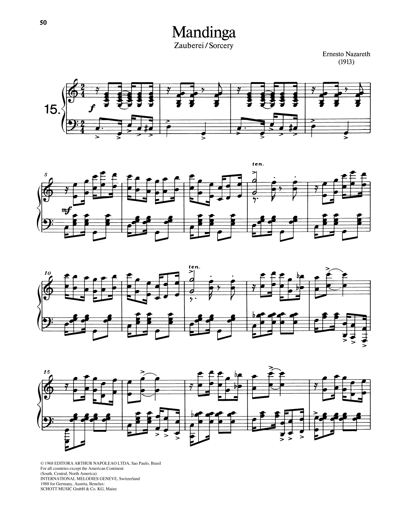Learn to play Ernesto Nazareth Mandinga sheet music for Piano Solo in minutes. Price: 6.9900$ Ernesto Nazareth Mandinga sheet music notes and chords arranged for Piano Solo