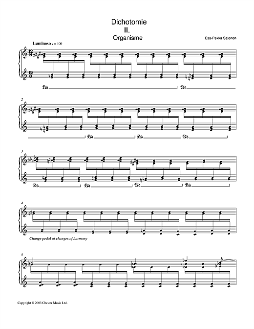 Learn to play Esa-Pekka Salonen Dichotomie II - Organisme sheet music for Piano Solo in minutes. Esa-Pekka Salonen Dichotomie II - Organisme sheet music notes and chords. Download Printable PDF.