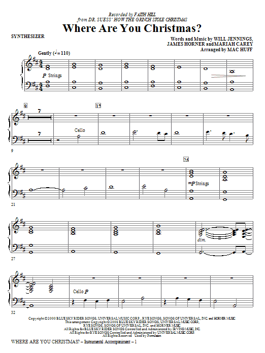 Learn to play Faith Hill Where Are You Christmas? (arr. Mac Huff) (from How The Grinch Stole Christmas) - Synthesizer sheet music for Choir Instrumental Pak in minutes. Faith Hill Where Are You Christmas? (arr. Mac Huff) (from How The Grinch Stole Christmas) - Synthesizer sheet music notes and chords. Download Printable PDF.