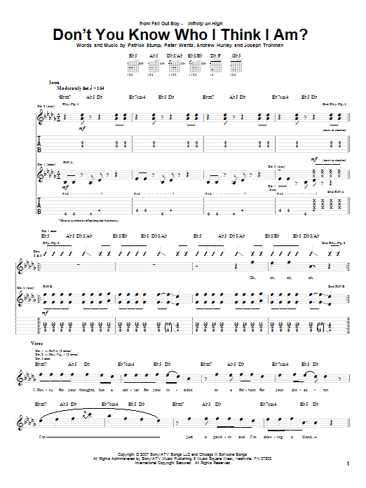 Learn to play Fall Out Boy Don't You Know Who I Think I Am? sheet music for Guitar Tab in minutes. Fall Out Boy Don't You Know Who I Think I Am? sheet music notes and chords. Download Printable PDF.