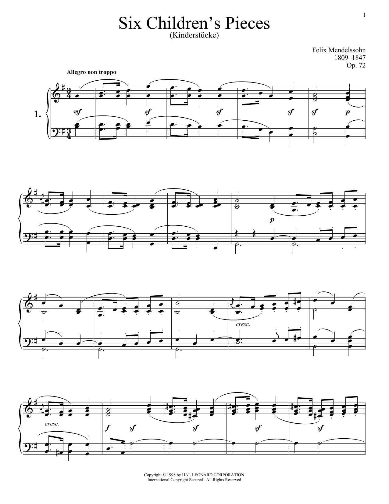 Learn to play Felix Mendelssohn Six Children's Pieces (Kinderstucke), Op. 72 sheet music for Piano Solo in minutes. Price: 6.9900$ Felix Mendelssohn Six Children's Pieces (Kinderstucke), Op. 72 sheet music notes and chords arranged for Piano Solo