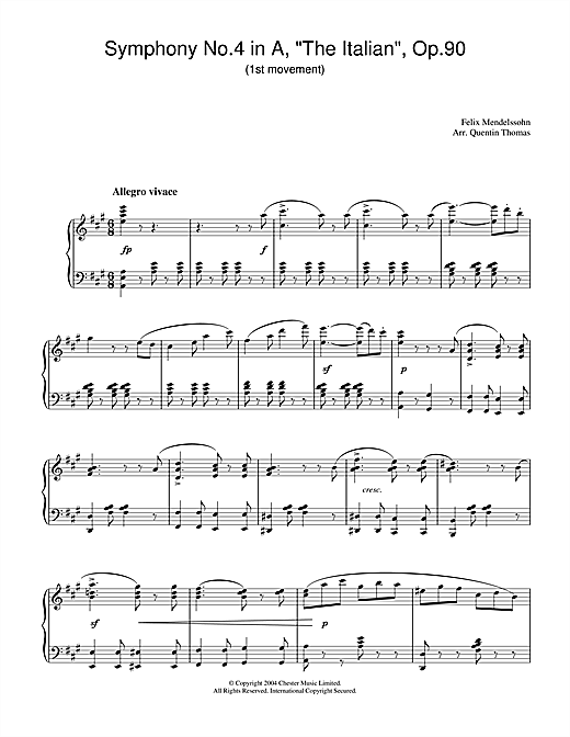 Learn to play Felix Mendelssohn Symphony No.4 in A, 'The Italian', Op.90 (1st Movement) sheet music for Piano Solo in minutes. Price: 7.8900$ Felix Mendelssohn Symphony No.4 in A, 'The Italian', Op.90 (1st Movement) sheet music notes and chords. Download Printable PDF.