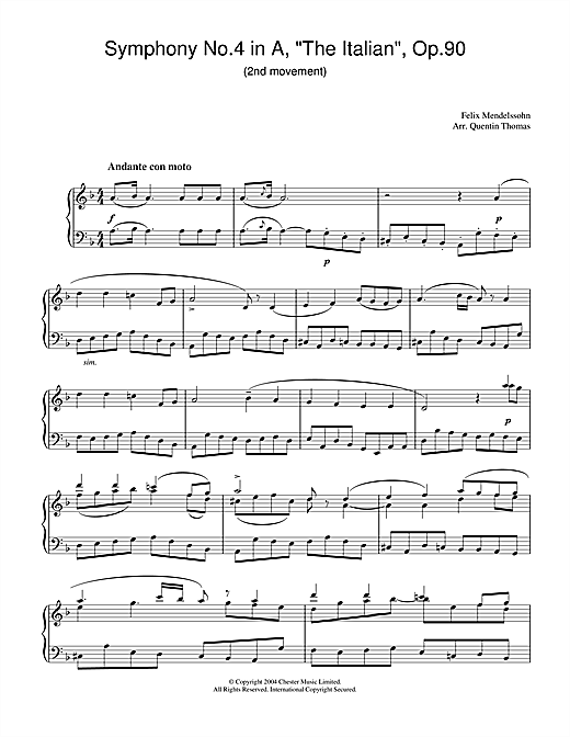 Learn to play Felix Mendelssohn Symphony No.4 in A, 'The Italian', Op.90 (2nd Movement) sheet music for Piano Solo in minutes. Price: 7.9900$ Felix Mendelssohn Symphony No.4 in A, 'The Italian', Op.90 (2nd Movement) sheet music notes and chords. Download Printable PDF.