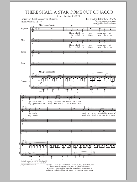 Learn to play Felix Mendelssohn There Shall A Star Come Out Of Jacob sheet music for SATB Choir in minutes. Price: 3.9900$ Felix Mendelssohn There Shall A Star Come Out Of Jacob sheet music notes and chords arranged for SATB Choir