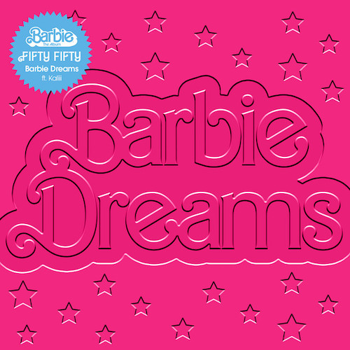 FIFTY FIFTY Barbie Dreams (from Barbie) (feat. Kaliii) Profile Image