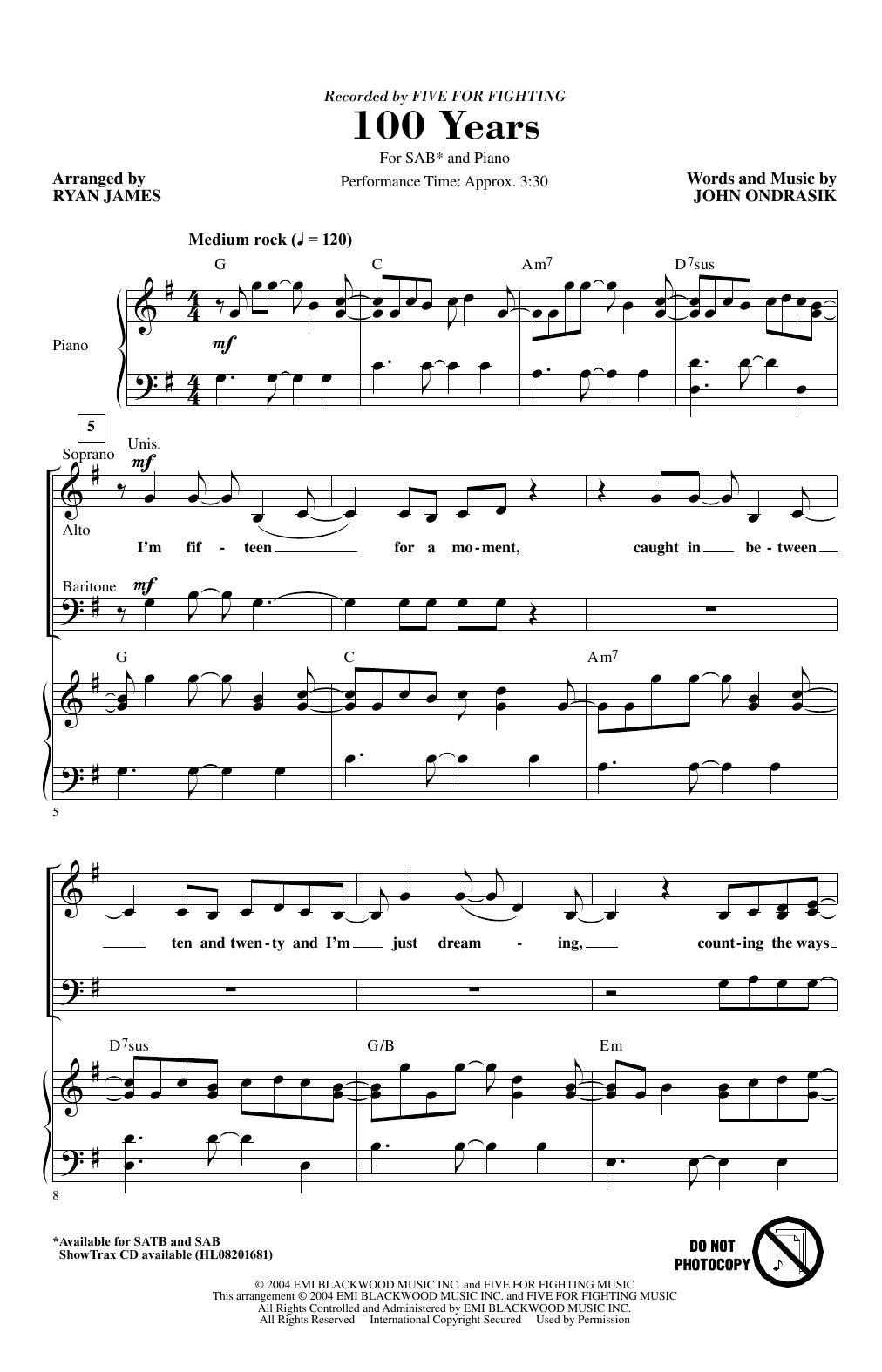 Learn to play Five For Fighting 100 Years (arr. Ryan James) sheet music for SAB Choir in minutes. Price: 3.9900$ Five For Fighting 100 Years (arr. Ryan James) sheet music notes and chords arranged for SAB Choir