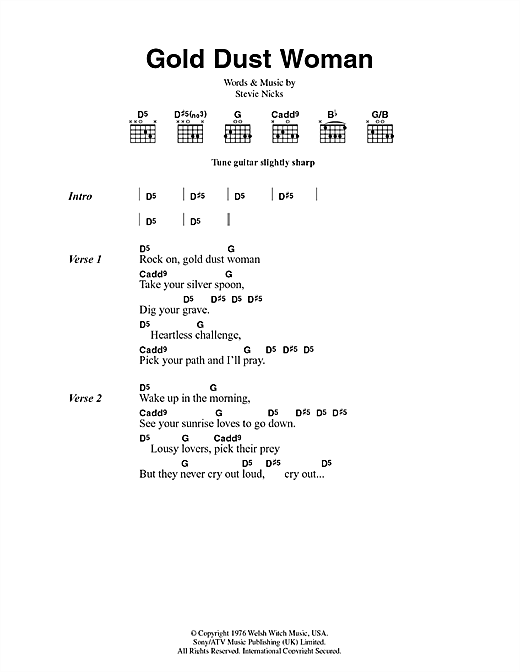 Learn to play Fleetwood Mac Gold Dust Woman sheet music for Guitar Chords/Lyrics in minutes. Fleetwood Mac Gold Dust Woman sheet music notes and chords. Download Printable PDF.