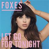 Download or print Foxes Let Go For Tonight Sheet Music Printable PDF 3-page score for Pop / arranged Lead Sheet / Fake Book SKU: 119643