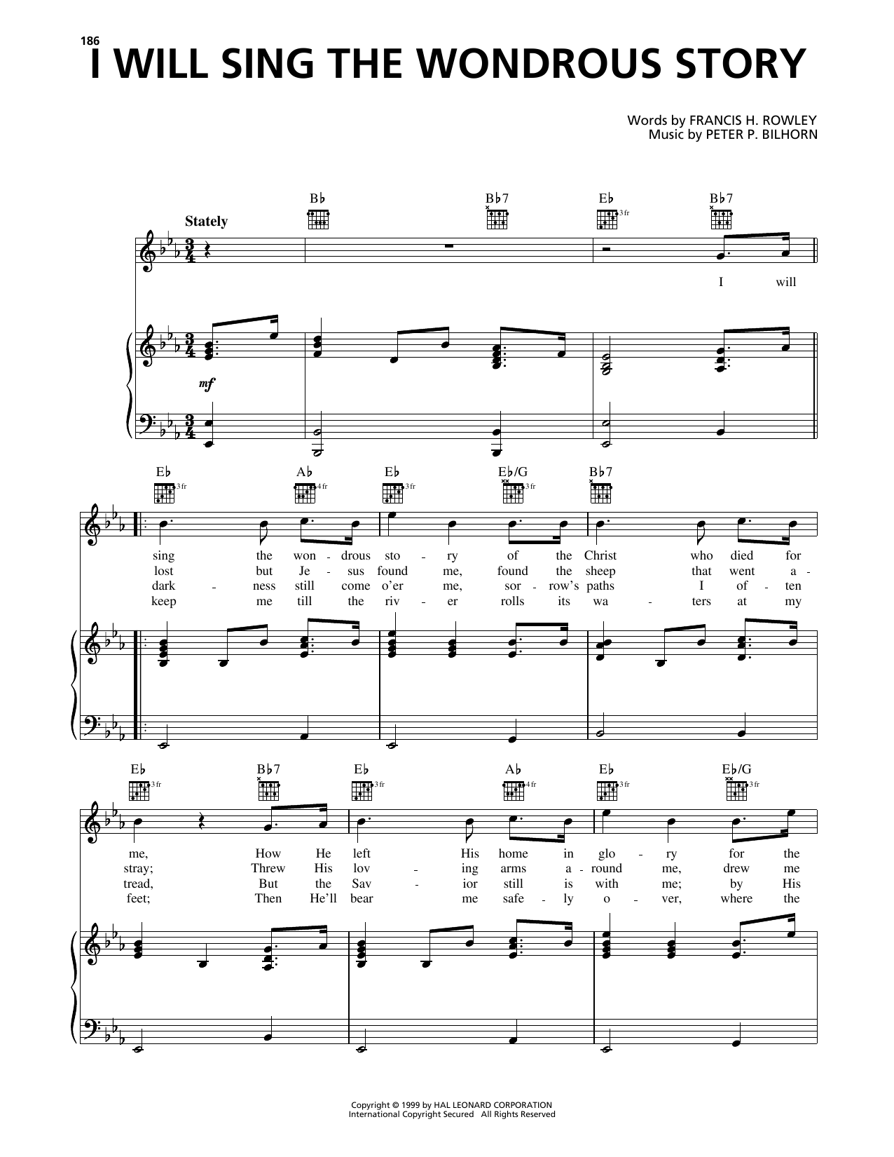 Learn to play Francis H. Rowley I Will Sing The Wondrous Story sheet music for Piano, Vocal & Guitar Chords (Right-Hand Melody) in minutes. Price: 6.9900$ Francis H. Rowley I Will Sing The Wondrous Story sheet music notes and chords arranged for Piano, Vocal & Guitar Chords (Right-Hand Melody)