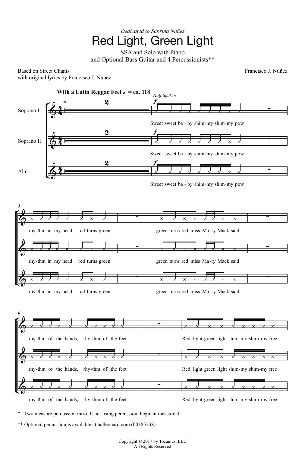 Learn to play Francisco J. Núñez Red Light, Green Light sheet music for SSA Choir in minutes. Price: 3.9900$ Francisco J. Núñez Red Light, Green Light sheet music notes and chords arranged for SSA Choir