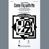 Download or print Frank Sinatra Come Fly With Me (arr. Kirby Shaw) Sheet Music Printable PDF 9-page score for Standards / arranged SSA Choir SKU: 456170