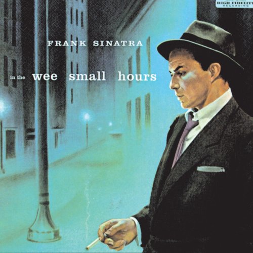 Frank Sinatra In The Wee Small Hours Of The Morning Profile Image