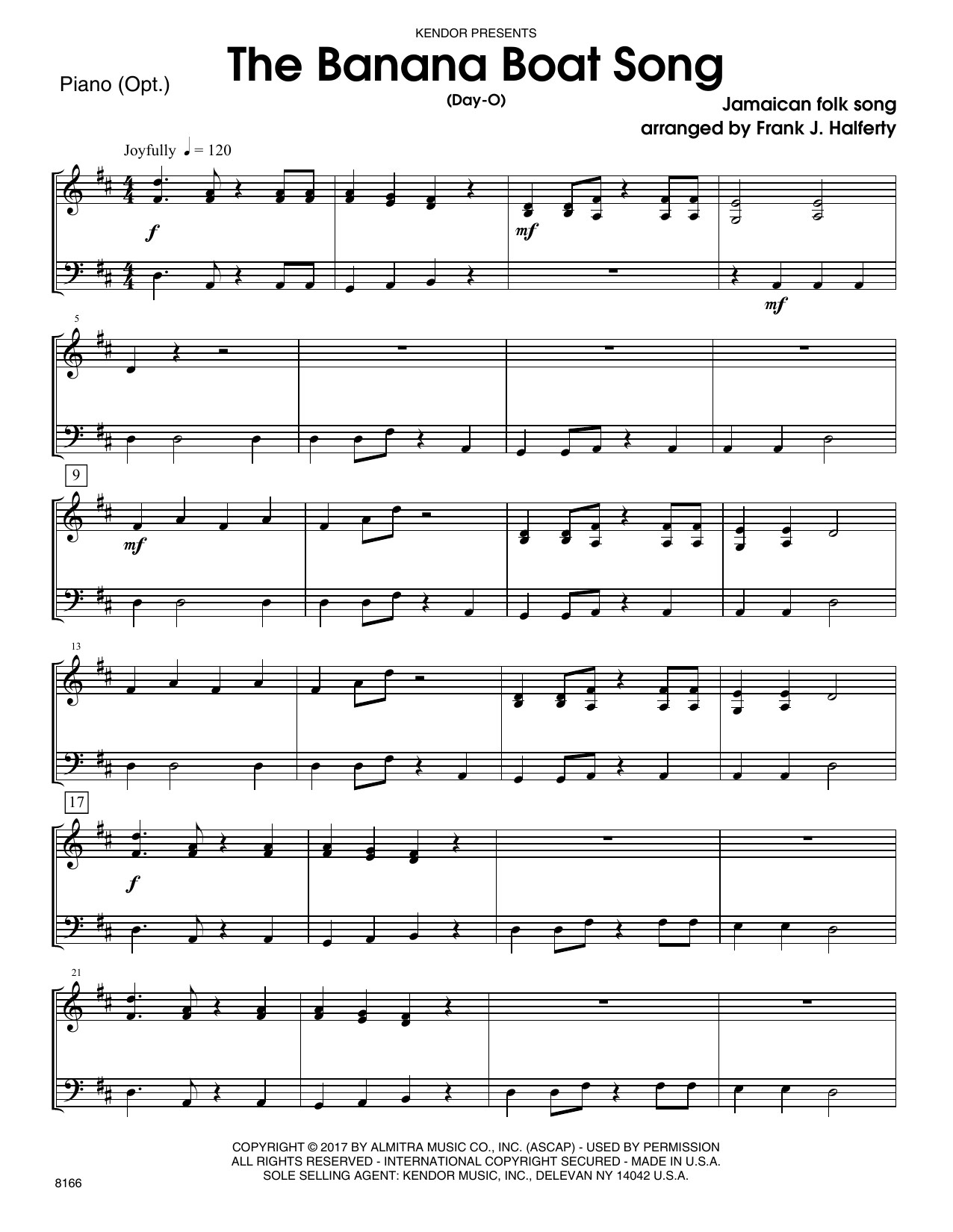 Learn to play Frank J. Halferty Banana Boat Song, The (Day-O) - Piano Accompaniment sheet music for Orchestra in minutes. Price: 11.9900$ Frank J. Halferty Banana Boat Song, The (Day-O) - Piano Accompaniment sheet music notes and chords. Download Printable PDF.