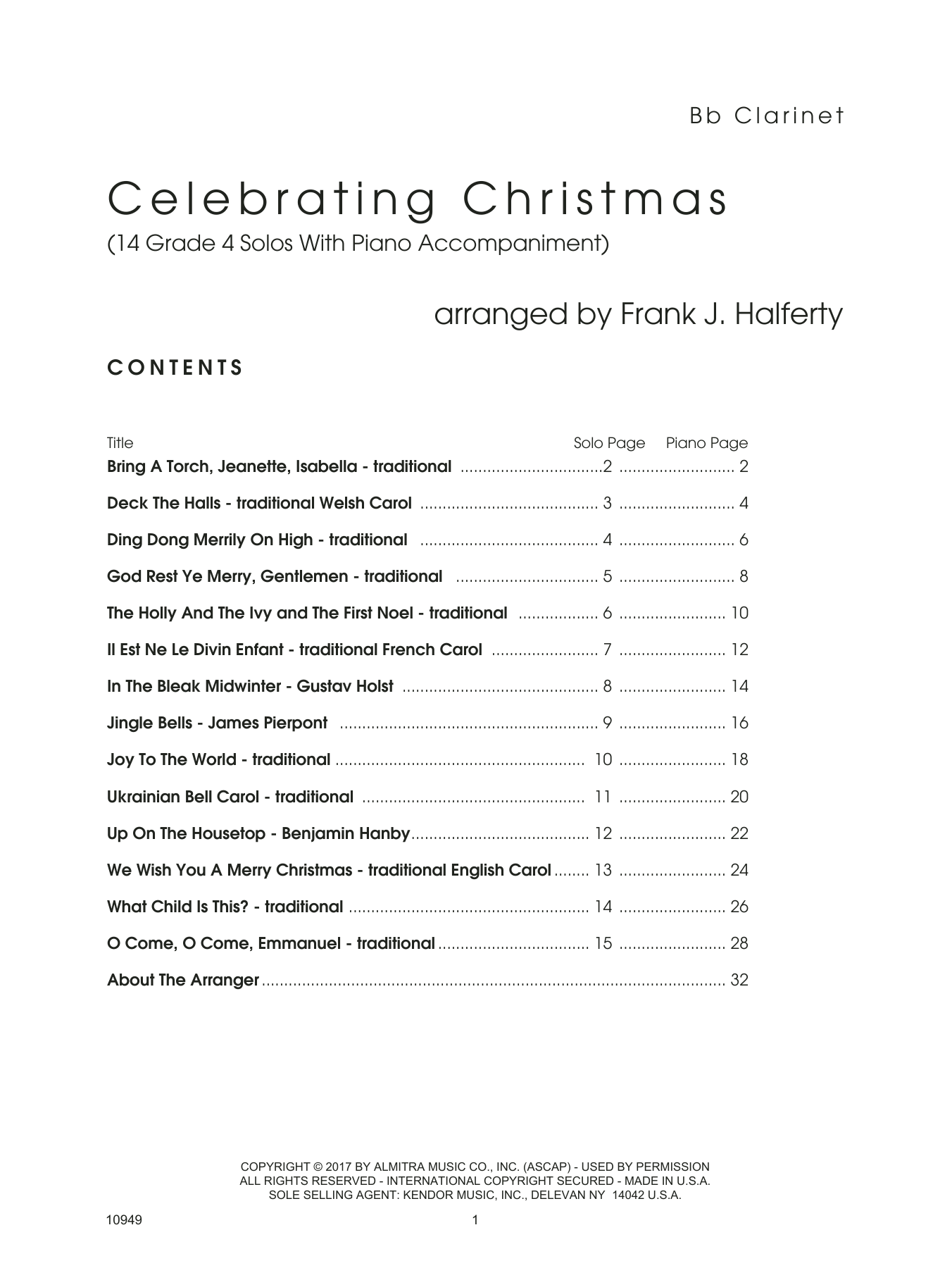 Learn to play Frank J. Halferty Celebrating Christmas (14 Grade 4 Solos With Piano Accompaniment) - Bb Clarinet sheet music for Woodwind Solo in minutes. Frank J. Halferty Celebrating Christmas (14 Grade 4 Solos With Piano Accompaniment) - Bb Clarinet sheet music notes and chords. Download Printable PDF.