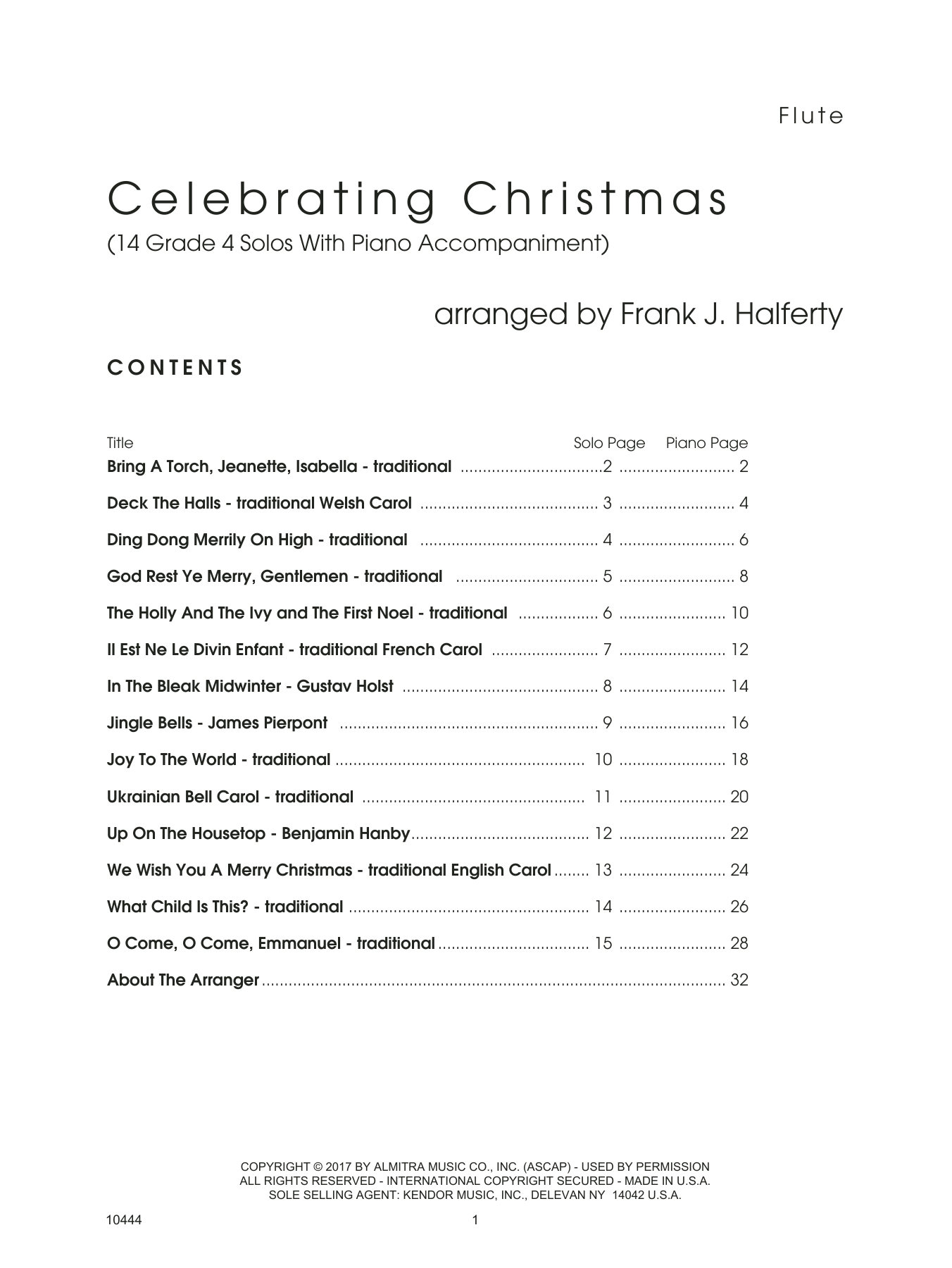 Learn to play Frank J. Halferty Celebrating Christmas (14 Grade 4 Solos With Piano Accompaniment) - Flute sheet music for Woodwind Solo in minutes. Frank J. Halferty Celebrating Christmas (14 Grade 4 Solos With Piano Accompaniment) - Flute sheet music notes and chords. Download Printable PDF.