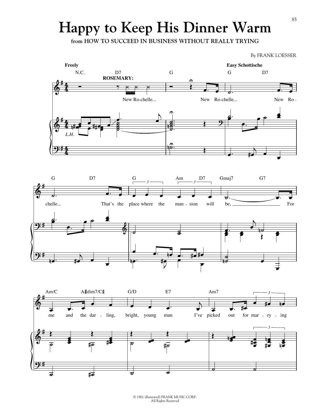 Learn to play Frank Loesser Happy To Keep His Dinner Warm (from How To Succeed In Business Without Really Trying) sheet music for Piano & Vocal in minutes. Frank Loesser Happy To Keep His Dinner Warm (from How To Succeed In Business Without Really Trying) sheet music notes and chords. Download Printable PDF.