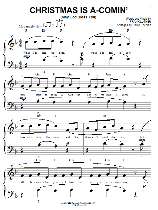 Learn to play Frank Luther Christmas Is A-Comin' (May God Bless You) sheet music for Big Note Piano in minutes. Price: 6.9900$ Frank Luther Christmas Is A-Comin' (May God Bless You) sheet music notes and chords arranged for Big Note Piano