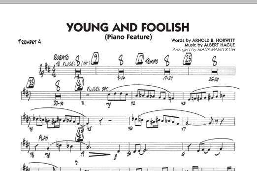 Learn to play Frank Mantooth Young And Foolish - Trumpet 4 sheet music for Jazz Ensemble in minutes. Frank Mantooth Young And Foolish - Trumpet 4 sheet music notes and chords. Download Printable PDF.