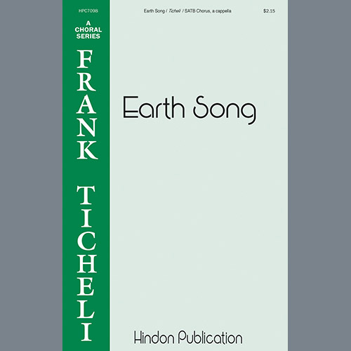 Earth Song Frank Ticheli Lyrics