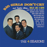 Download or print Frankie Valli & The Four Seasons Big Girls Don't Cry Sheet Music Printable PDF 2-page score for Pop / arranged Easy Guitar SKU: 52107