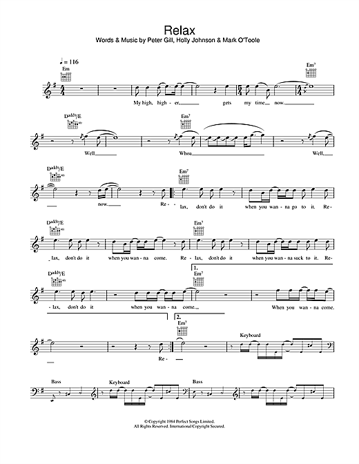 Learn to play Frankie Goes To Hollywood Relax sheet music for Lead Sheet / Fake Book in minutes. Frankie Goes To Hollywood Relax sheet music notes and chords. Download Printable PDF.