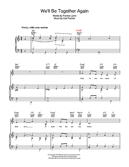 Learn to play Frankie Laine We'll Be Together Again sheet music for Piano, Vocal & Guitar (Right-Hand Melody) in minutes. Frankie Laine We'll Be Together Again sheet music notes and chords. Download Printable PDF.
