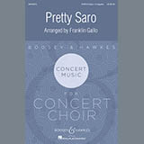 Download or print Franklin Gallo Pretty Saro Sheet Music Printable PDF 10-page score for Concert / arranged SATB Choir SKU: 174984
