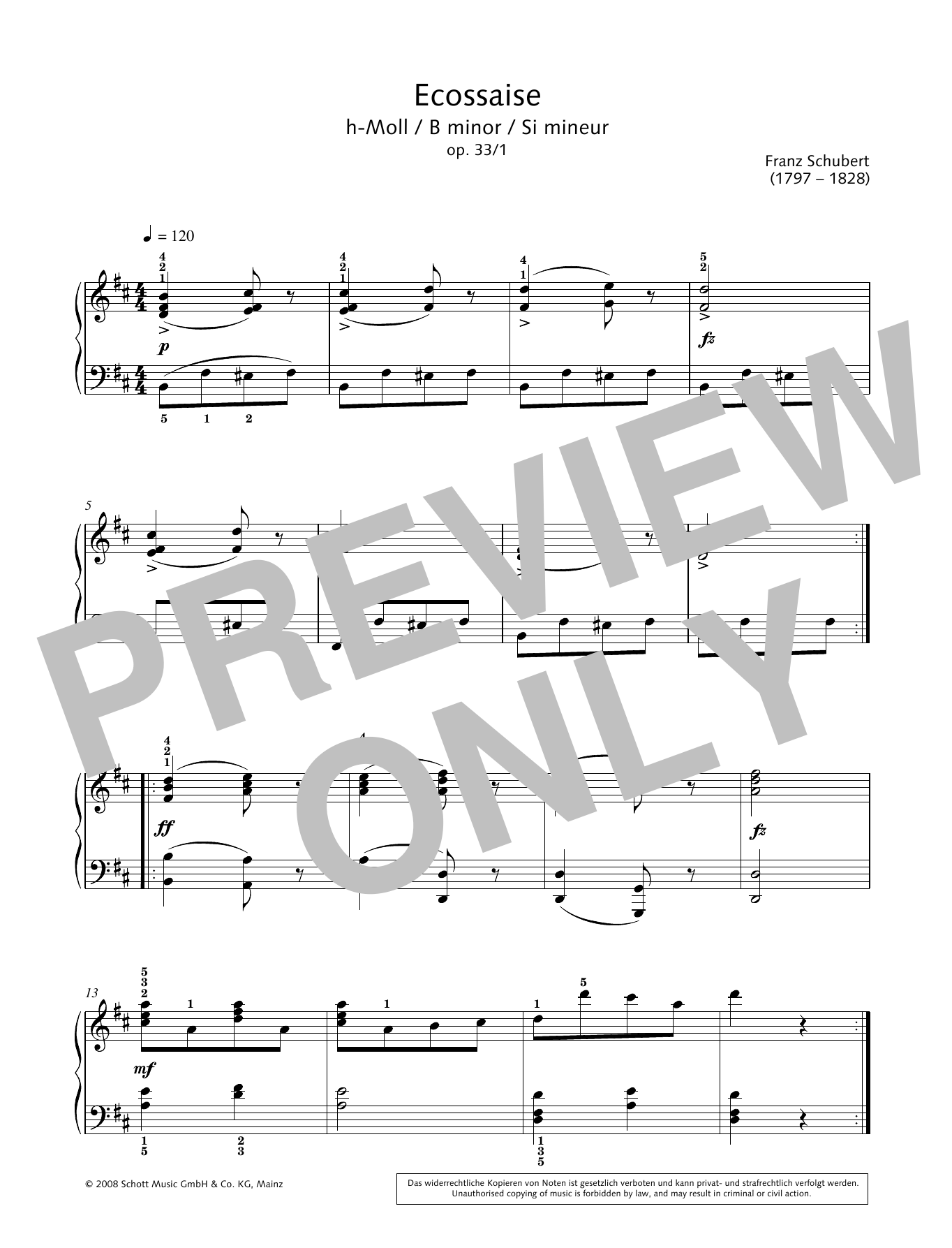 Learn to play Franz Schubert Ecossaise in B minor sheet music for Piano Solo in minutes. Price: 6.9900$ Franz Schubert Ecossaise in B minor sheet music notes and chords arranged for Piano Solo