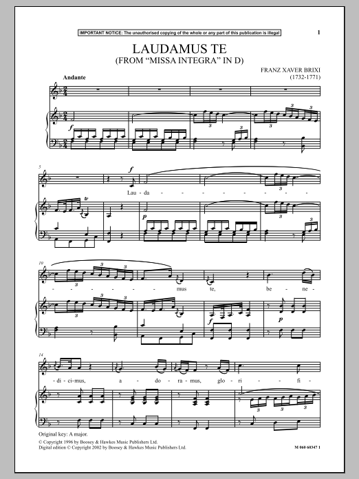 Learn to play Franz Xaver Brixi Laudamus Te (from Missa Integra In D) sheet music for Piano & Vocal in minutes. Price: 6.9900$ Franz Xaver Brixi Laudamus Te (from Missa Integra In D) sheet music notes and chords arranged for Piano & Vocal