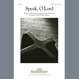 Download or print Fred and Ruth Coleman Speak, O Lord Sheet Music Printable PDF 10-page score for Concert / arranged SATB Choir SKU: 80835