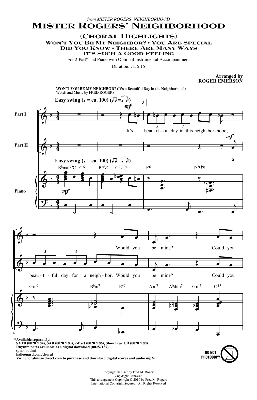 Learn to play Fred Rogers Mister Rogers' Neighborhood (Choral Highlights) (arr. Roger Emerson) sheet music for SAB Choir in minutes. Price: 4.7900$ Fred Rogers Mister Rogers' Neighborhood (Choral Highlights) (arr. Roger Emerson) sheet music notes and chords arranged for SAB Choir