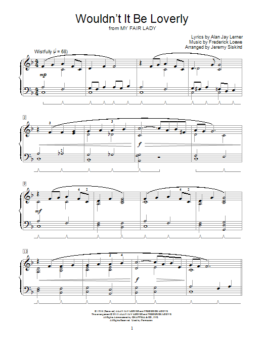 Learn to play Frederick Loewe Wouldn't It Be Loverly sheet music for Educational Piano in minutes. Price: 6.9900$ Frederick Loewe Wouldn't It Be Loverly sheet music notes and chords arranged for Educational Piano