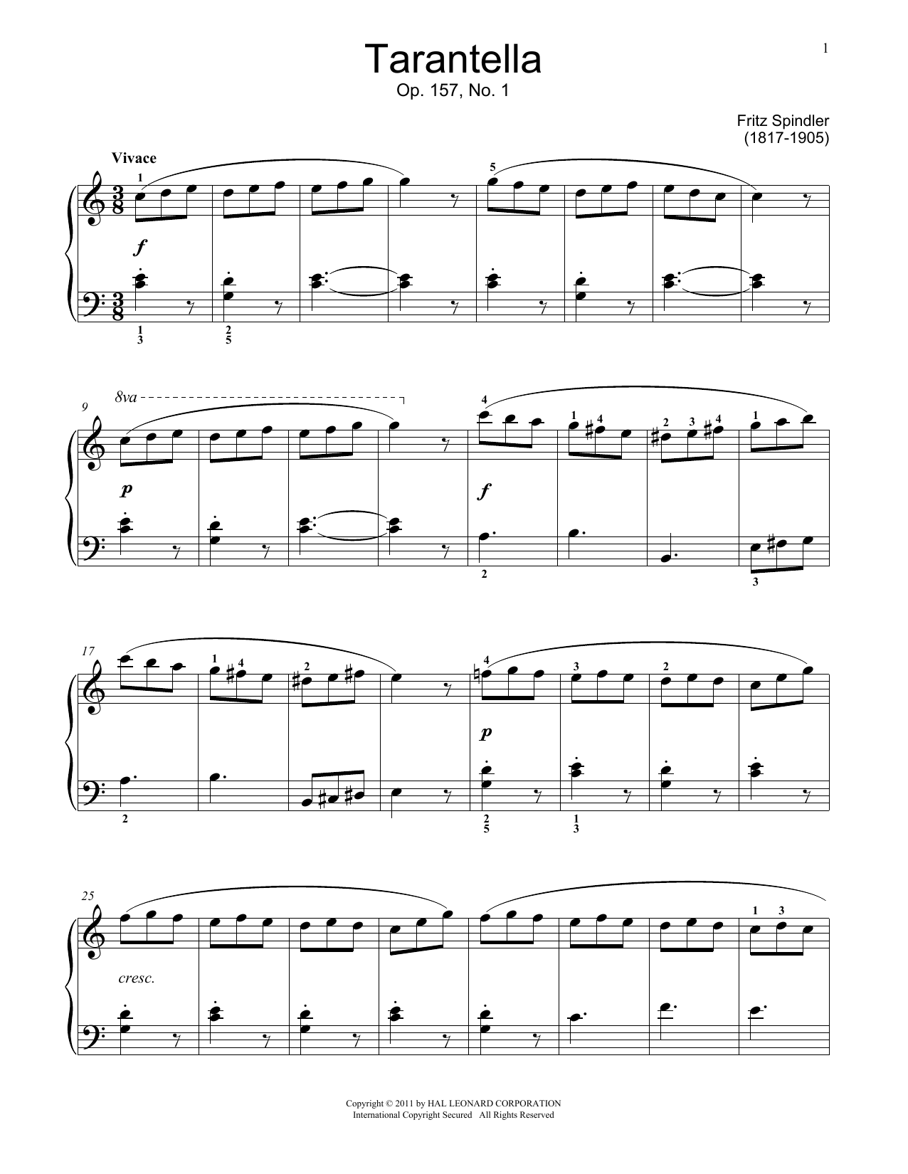 Learn to play Fritz Spindler Tarantella sheet music for Educational Piano in minutes. Price: 6.9900$ Fritz Spindler Tarantella sheet music notes and chords arranged for Educational Piano