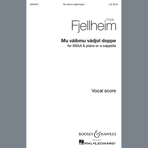 Frode Fjellheim Download Printable PDF Score Easily Download Frode Fjellheim Printable PDF piano music notes, guitar tabs for SSA Choir. Transpose or transcribe this score in no time - Learn how to play song progression.