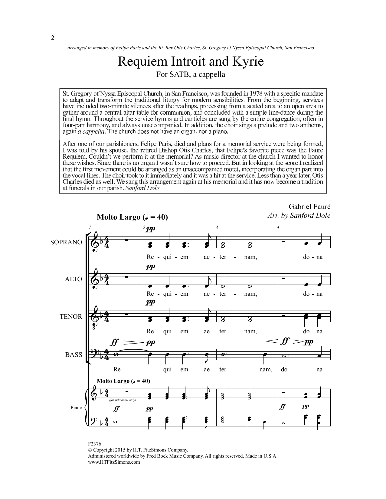 Learn to play Gabriel Faure Requiem, Introit And Kyrie (arr. Sanford Dole) sheet music for SATB Choir in minutes. Price: 3.9900$ Gabriel Faure Requiem, Introit And Kyrie (arr. Sanford Dole) sheet music notes and chords arranged for SATB Choir