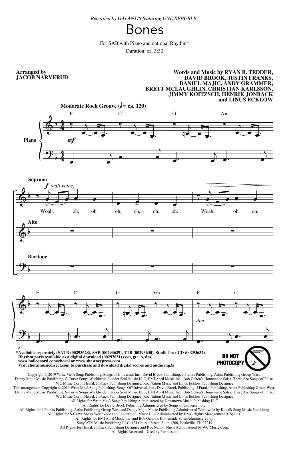 Learn to play Galantis Bones (feat. OneRepublic) (arr. Jacob Narverud) sheet music for SAB Choir in minutes. Price: 3.9900$ Galantis Bones (feat. OneRepublic) (arr. Jacob Narverud) sheet music notes and chords arranged for SAB Choir