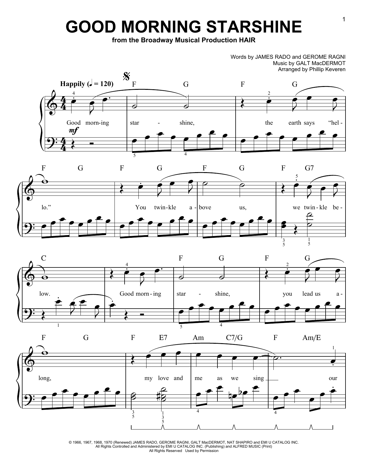 Learn to play Phillip Keveren Good Morning Starshine sheet music for Easy Piano in minutes. Price: 6.9900$ Phillip Keveren Good Morning Starshine sheet music notes and chords arranged for Easy Piano